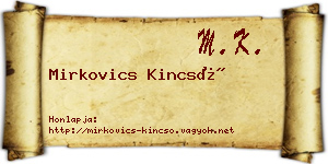 Mirkovics Kincső névjegykártya